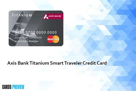 axis bank titanium smart traveller credit card apply online|axis bank credit card activation.